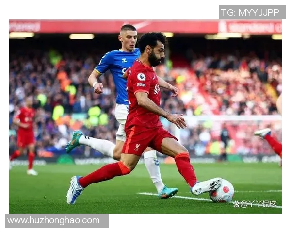 利物浦VS埃弗顿:梅里萨众将能否继续保持胜势?