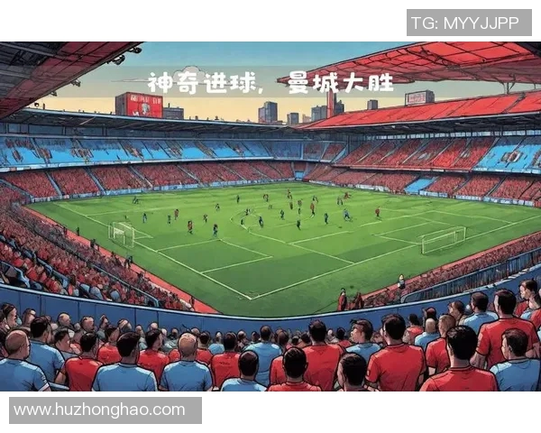 英超战火重燃：豪门剧变，比赛瞬息万变